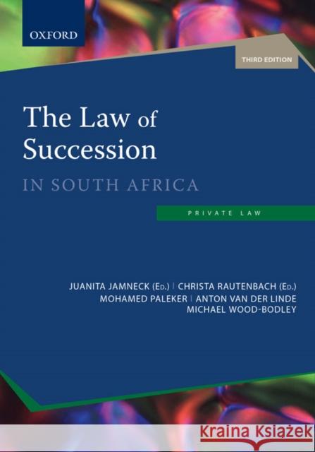 The Law of Succession in South Africa Wood-Bodley, Michael 9780190428167