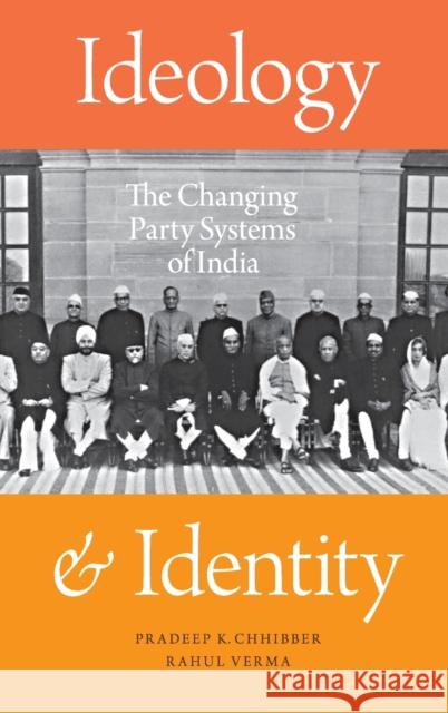 Ideology and Identity Chhibber 9780190623876 Oxford University Press, USA