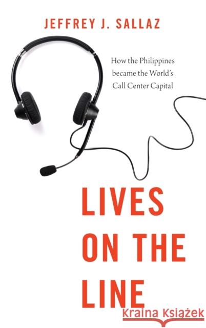 Lives on the Line Sallaz 9780190630652 Oxford University Press, USA