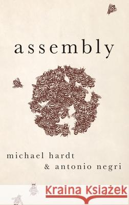 Assembly Michael Hardt Antonio Negri 9780190677961