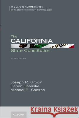 The California State Constitution Joseph R. Grodin Darien Shanske Michael B. Salerno 9780190680862