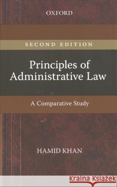 The Principles of Administrative Law Khan, Hamid 9780190703943 OUP Pakistan