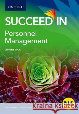 Personnel Management N6 Student Book van Staden, Johan, Graham, Melanie 9780190747411