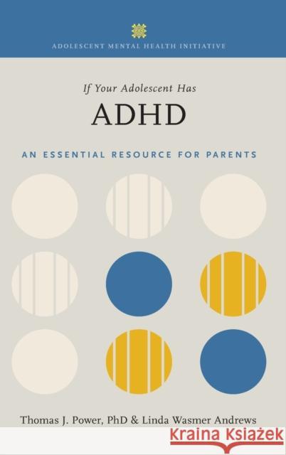 If Your Adolescent Has ADHD Power, Thomas J. 9780190873103 Oxford University Press, USA