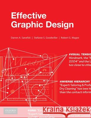 Effective Graphic Design Darren A. Sanefski Stefanie S. Goodwiller Robert G. Magee 9780190877910