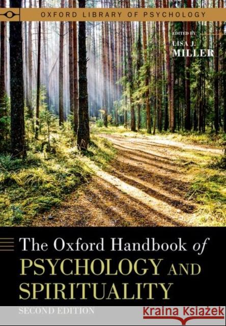 The Oxford Handbook of Psychology and Spirituality  9780190905538 Oxford University Press Inc