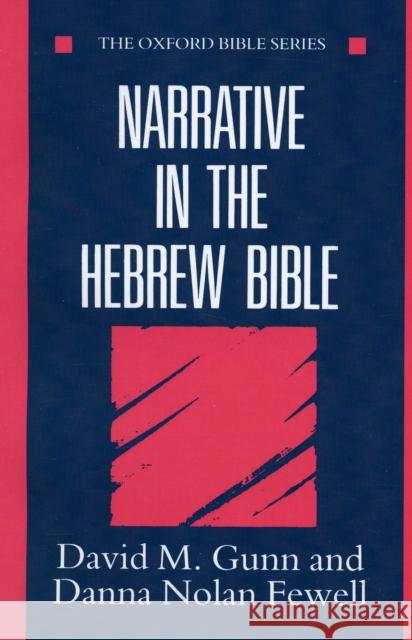 Narrative in the Hebrew Bible David M. Gunn 9780192132451