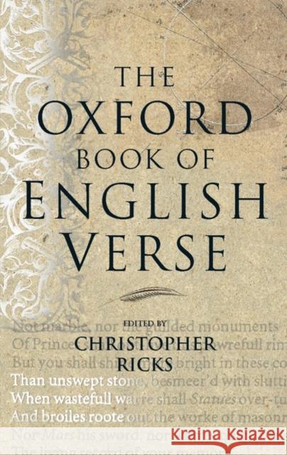 The Oxford Book of English Verse Christopher Ricks 9780192141828