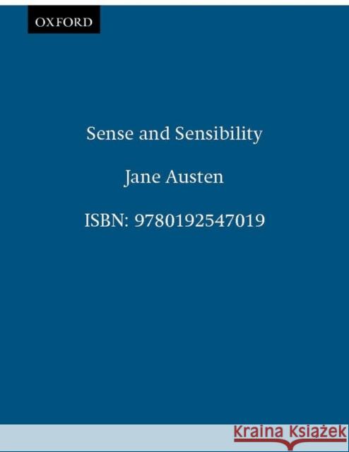 The Oxford Illustrated Jane Austen: Volume I: Sense and Sensibility Austen, Jane 9780192547019 Oxford University Press