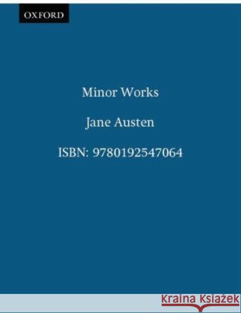 Minor Works Jane Austen R. W. Chapman 9780192547064 Oxford University Press