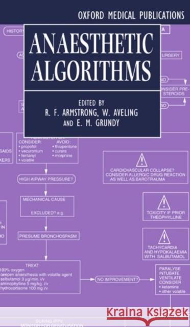 Anaesthetic Algorithms  9780192625953 OXFORD UNIVERSITY PRESS