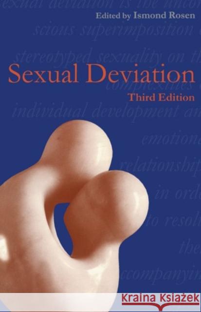 Sexual Deviation  9780192629241 OXFORD UNIVERSITY PRESS