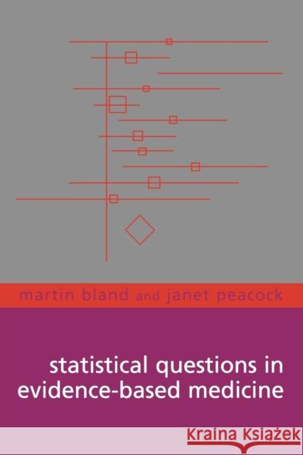Statistical Questions in Evidence-based Medicine J. Martin d, J. Martin; 9780192629920 0