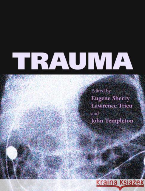 Trauma Eugene Sherry John Templeton Lawrence Trieu 9780192631794 Oxford University Press