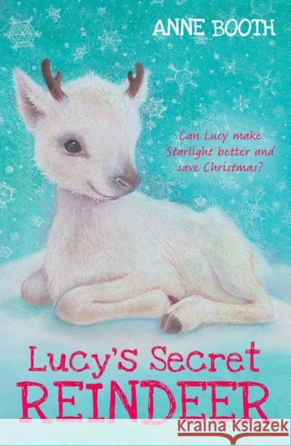 Lucy's Secret Reindeer Anne Booth 9780192737731