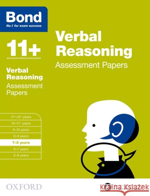 Bond 11+: Verbal Reasoning: Assessment Papers: 7-8 years   9780192740311 Oxford University Press