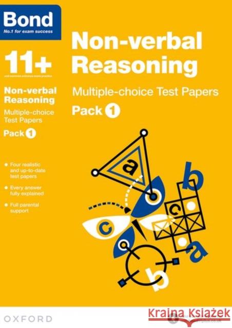 Bond 11+: Non-verbal Reasoning: Multiple-choice Test Papers: Pack 1   9780192740878 Oxford Children's Books