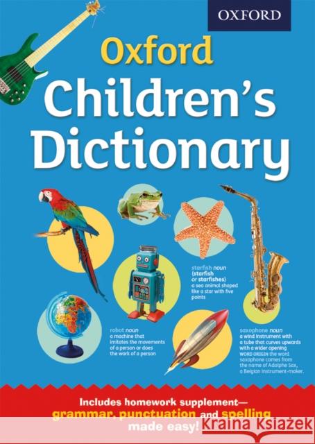 Oxford Children's Dictionary Oxford Dictionaries 9780192744012