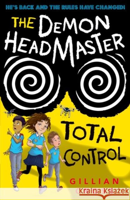 The Demon Headmaster: Total Control Cross, Gillian 9780192745743 