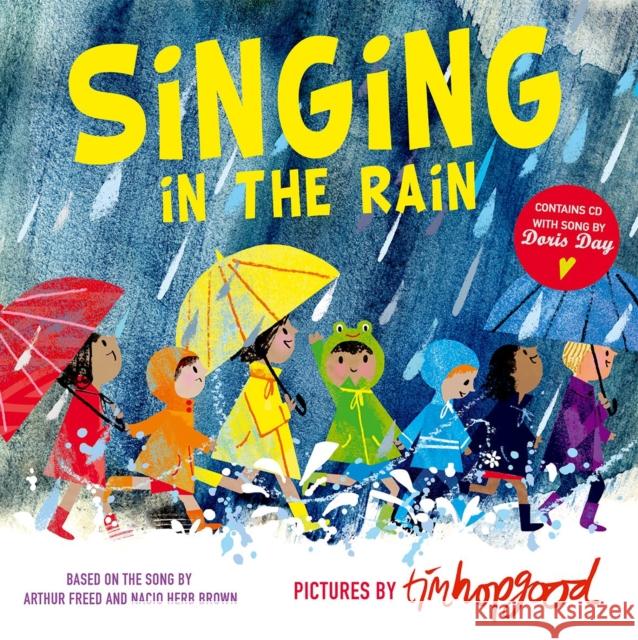 Singing in the Rain Hopgood, Tim 9780192746375