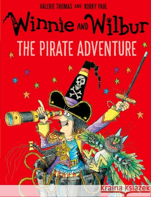 Winnie and Wilbur: The Pirate Adventure Thomas, Valerie 9780192748188