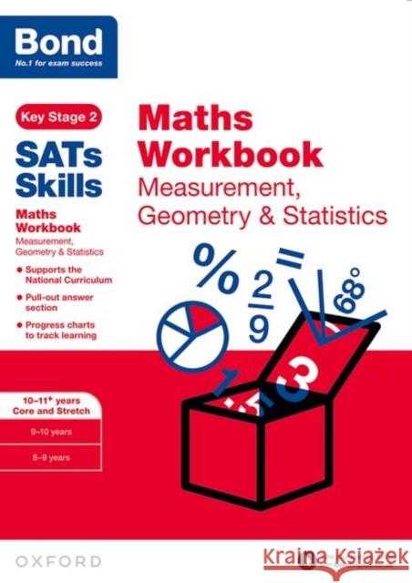 Bond Sats Skills: Maths Workbook: Measurement, Geometry & Statistics 10-11 Years  Baines, Andrew 9780192749659