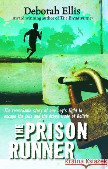 The Prison Runner Deborah Ellis 9780192755483