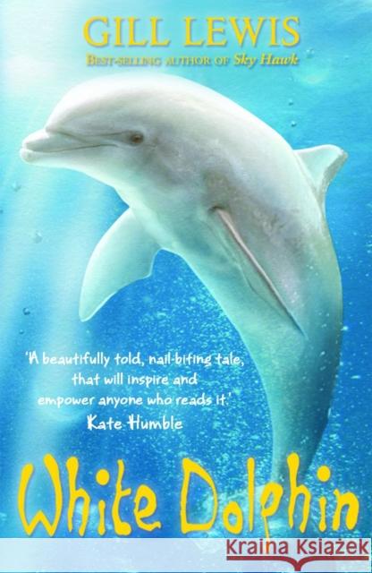 White Dolphin Gill Lewis 9780192756213 Oxford University Press