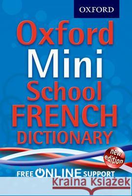 Oxford Mini School French Dictionary   9780192757081 0