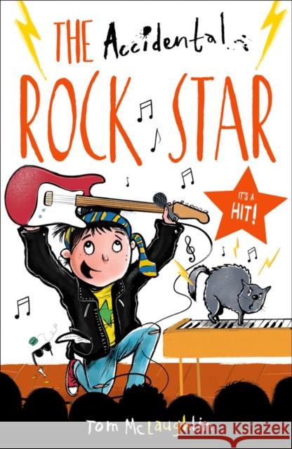 The Accidental Rock Star Tom McLaughlin   9780192759009 Oxford University Press