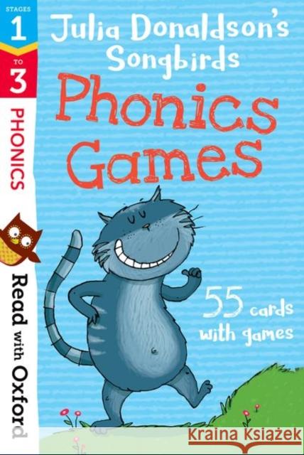 Read with Oxford: Stages 1-3: Julia Donaldson's Songbirds: Phonics Games Flashcards Julia Donaldson Clare Kirtley  9780192764843