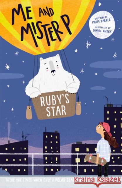 Me and Mister P: Ruby's Star Farrer, Maria 9780192766519 Oxford University Press