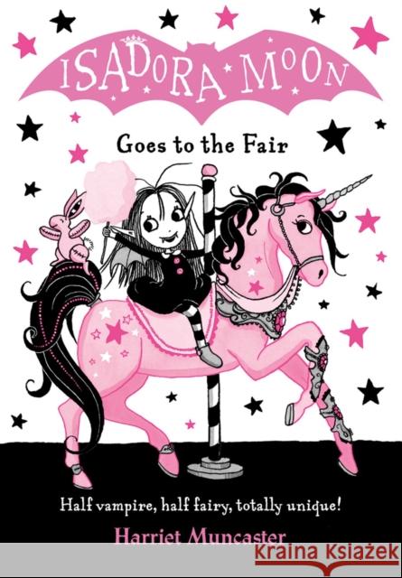 Isadora Moon Goes to the Fair Muncaster, Harriet 9780192767103