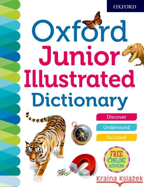 Oxford Junior Illustrated Dictionary Oxford Dictionaries   9780192767233 Oxford University Press