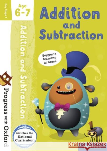 Progress with Oxford: Addition and Subtraction Age 6-7 Giles Clare   9780192767905