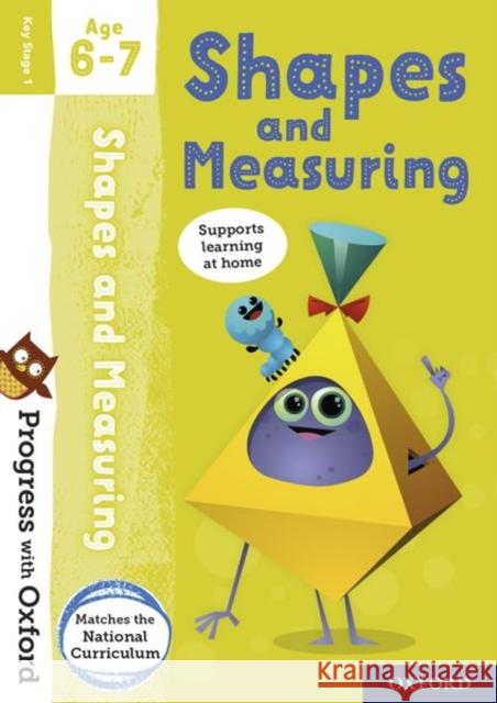Progress with Oxford: Shapes and Measuring Age 6-7 Snashall, Sarah 9780192767998 Oxford University Press