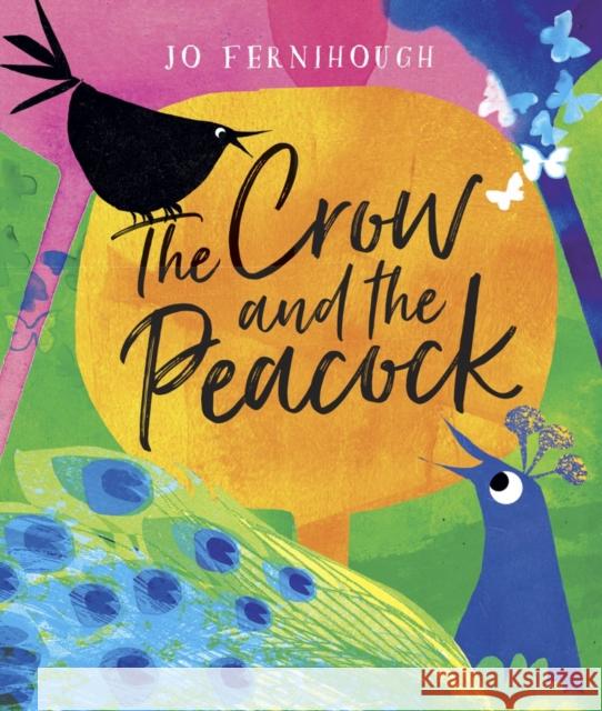 The Crow and the Peacock Johanna Fernihough   9780192771551