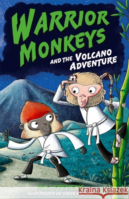 Warrior Monkeys and the Volcano Adventure MC Stevens Steve Brown  9780192771711 Oxford University Press