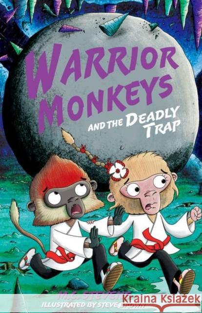 Warrior Monkeys and the Deadly Trap MC Stevens Steve Brown  9780192771728 Oxford University Press