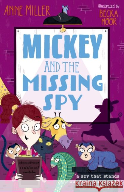 Mickey and the Missing Spy Miller, Anne 9780192773654
