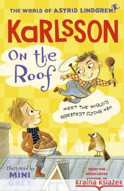 Karlsson on the Roof Lindgren, Astrid 9780192776273