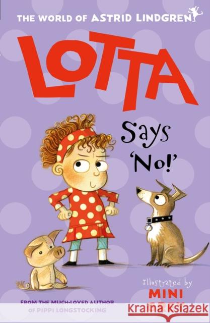 Lotta Says 'No!' Lindgren, Astrid 9780192776297