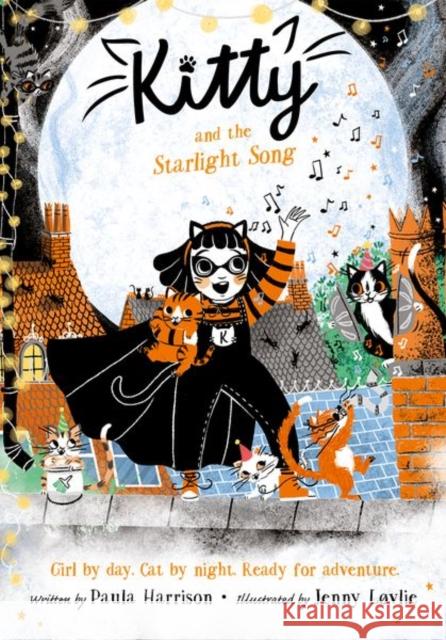 Kitty and the Starlight Song Harrison, Paula 9780192777850