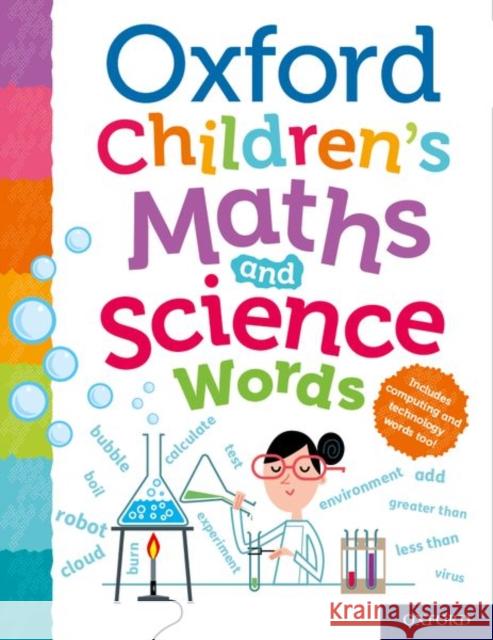 Oxford Children's Maths and Science Words Oxford Dictionaries   9780192777928 Oxford University Press