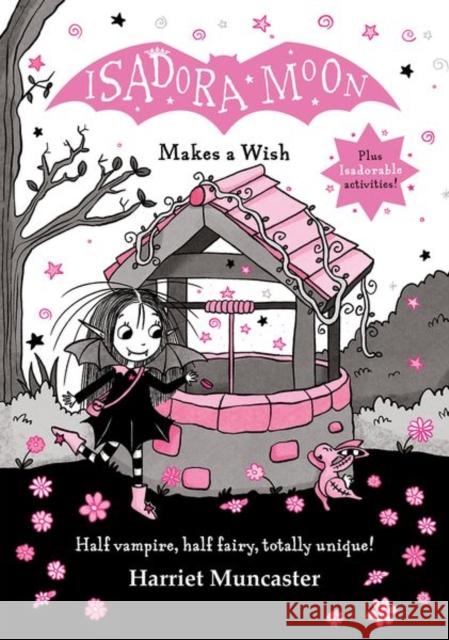 Isadora Moon Makes a Wish Muncaster, Harriet 9780192778116