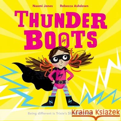 Thunderboots Jones, Naomi 9780192779021
