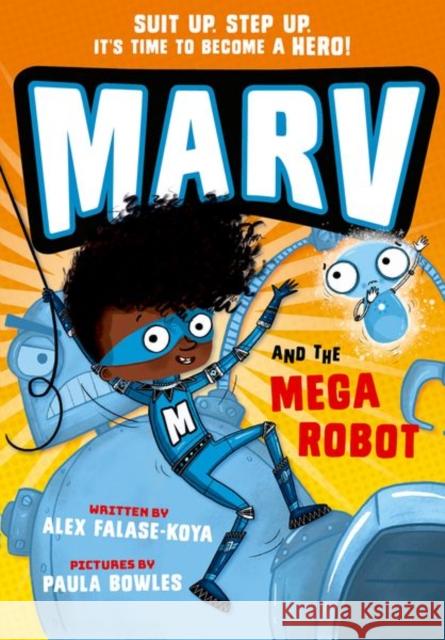 Marv and the Mega Robot: from the multi-award nominated Marv series  9780192780423 Oxford University Press