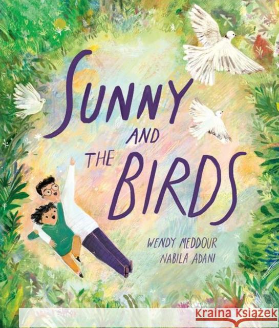 Sunny and the Birds Meddour, Wendy 9780192784407