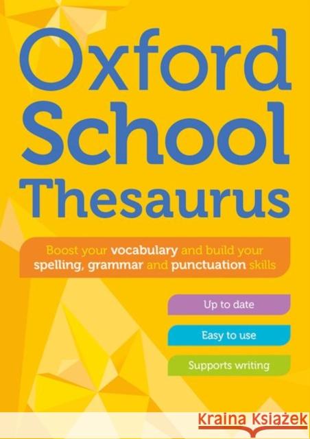 Oxford School Thesaurus Oxford Dictionaries 9780192786760