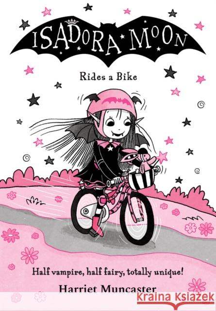 Isadora Moon Rides a Bike Muncaster, Harriet 9780192787842